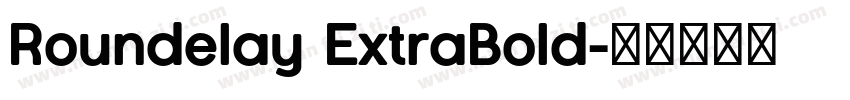 Roundelay ExtraBold字体转换